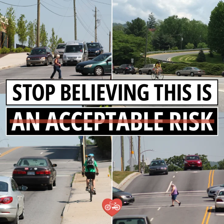 Image of pedestrians and cyclists on Merrimon with text stop believing this is an acceptable risk