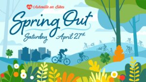 Asheville on Bike's Spring Out, Saturday, April 27, 2024